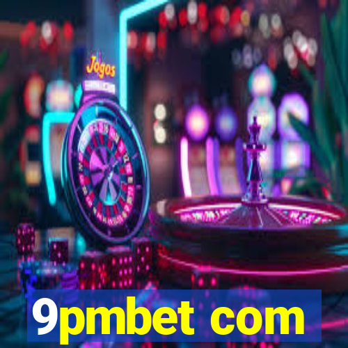 9pmbet com